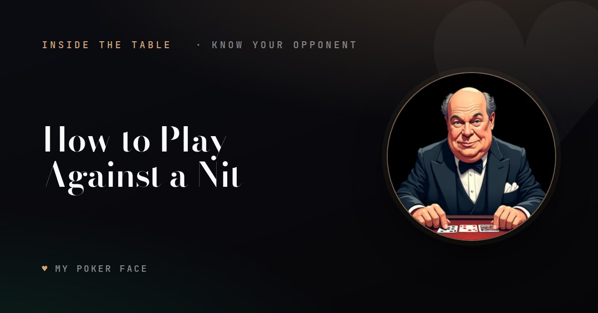 How to Play Against a Nit